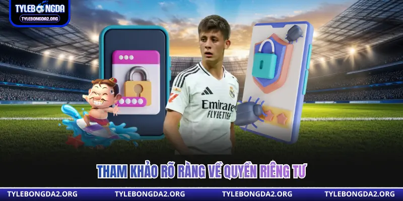 Tham khảo rõ ràng về quyền riêng tư